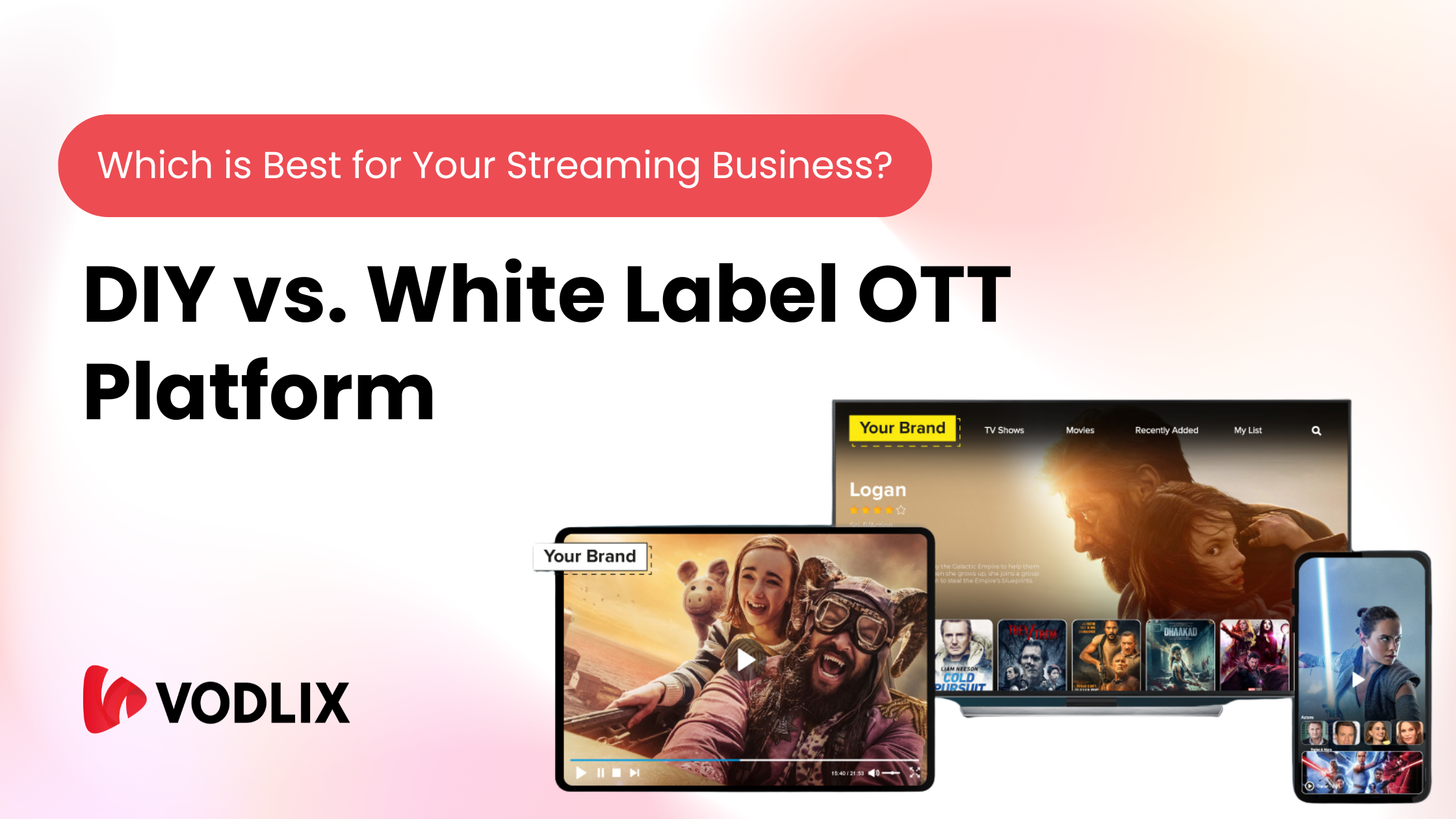 DIY vs. White Label OTT Platform: Which is Best for Your Streaming Business?