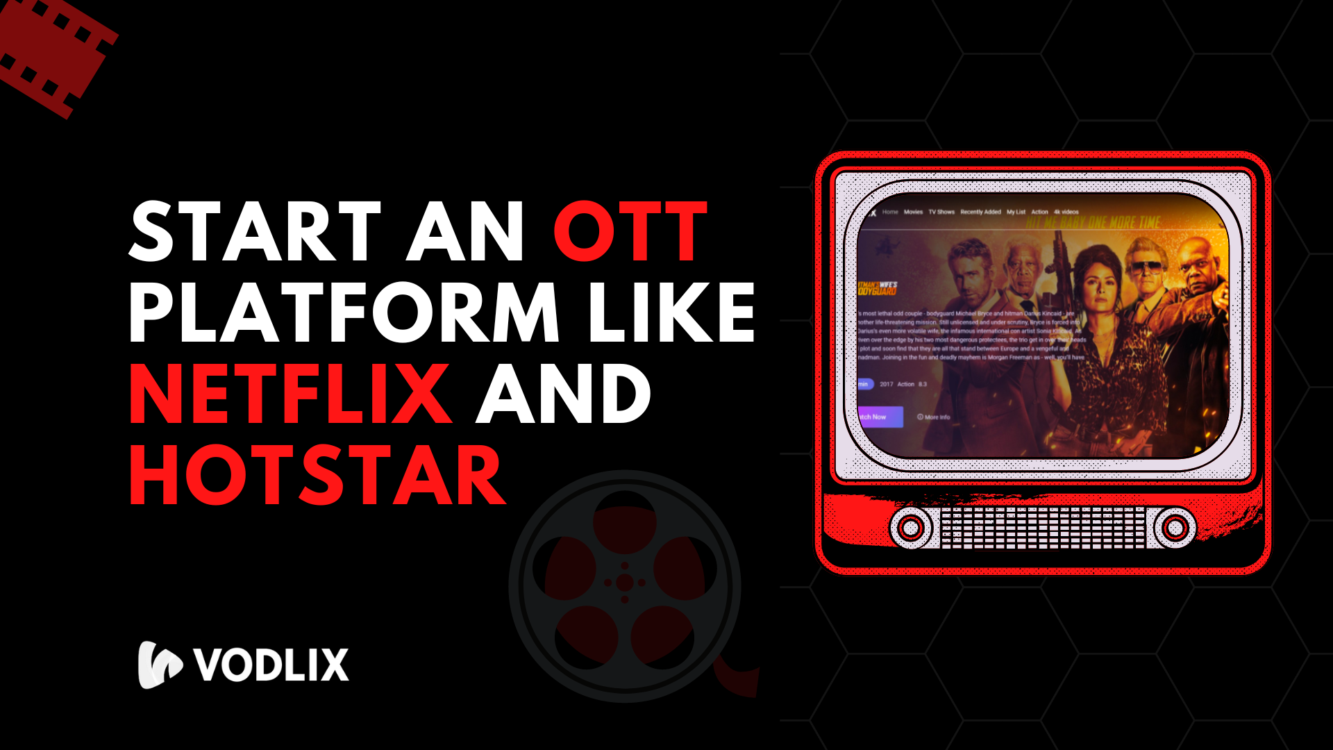 Vodlix OTT Platform Like Netflix and Hotstar